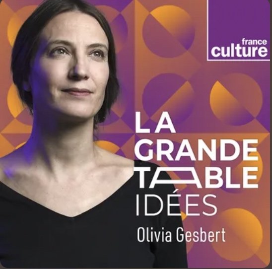 France Culture - la Grande Table