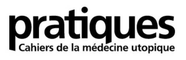 Revue Pratiques - Cahiers de la médecine utopique