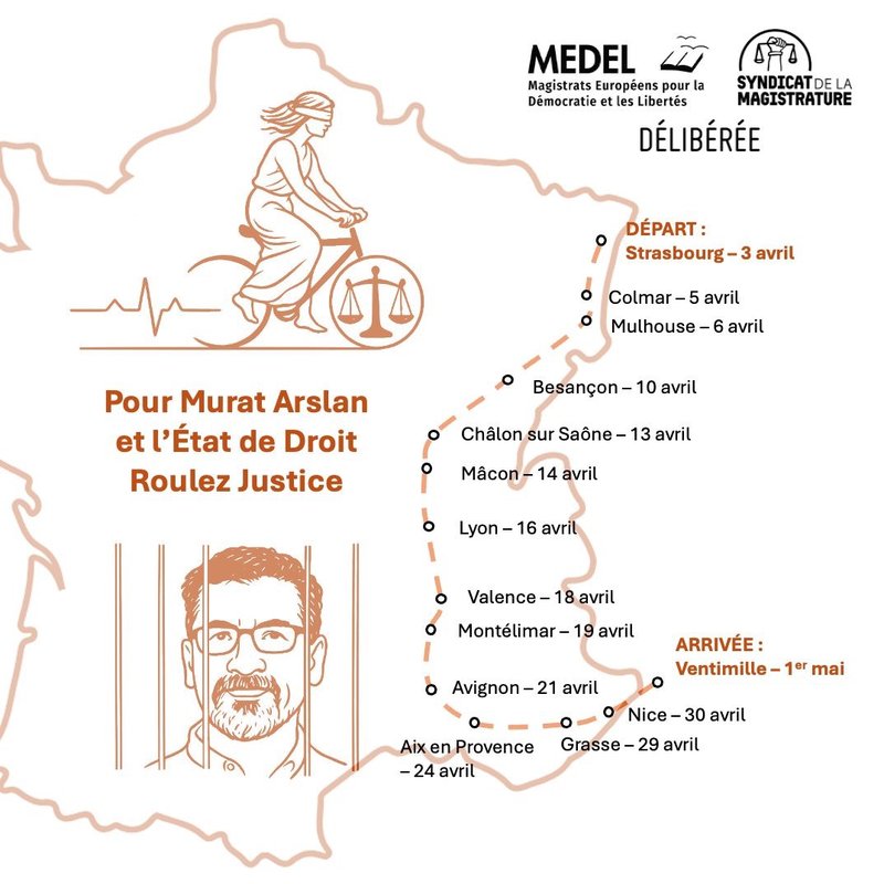 carte de France du projet roulez justice avec la mention des villes traversées de Strasbourg, le 3 avril, à Vintimille le 1er mai. Dessin de Murat Arslan derrière les barreaux et d'une Marianne à vélo les yeux bandés, une balance dessinée dans une de ses roues